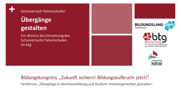 Möglichkeiten der Potenzialförderung – btg stellt Talentschule beim NRW-Städtetag vor